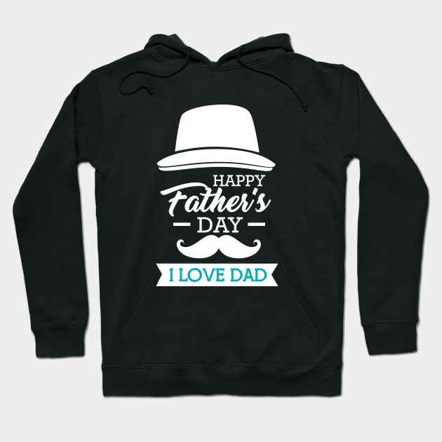 I Love Dad Hoodie by StylishPrinting